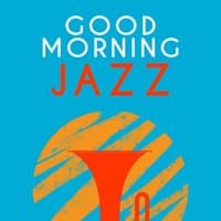 Good Morning Jazz