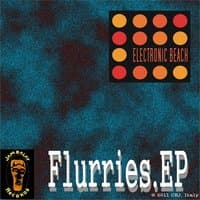 Flurries - EP