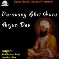 Parasang Shri Guru Arjun Dev