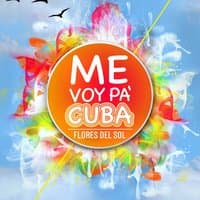 Me Voy Pà Cuba