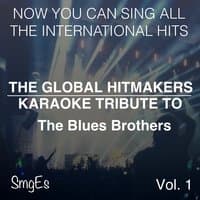 The Global HitMakers: The Blues Brothers Vol. 1