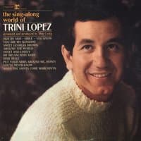 The Sing-Along World Of Trini Lopez