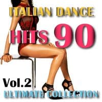 Italian Dance 90 Classics, Vol. 2