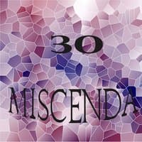 Miscenda, Vol. 30