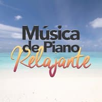 Música De Piano Relajante