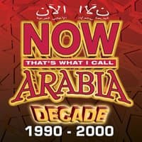 Now Arabia Decade - The 90s