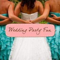 Wedding Party Fun