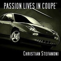 Passion Lives in Coupè