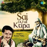 Sai Di Full Kripa