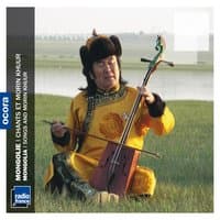 Mongolie : chants et morin khuur