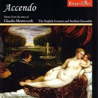 Accendo: Music from the time of Claudio Monteverdi