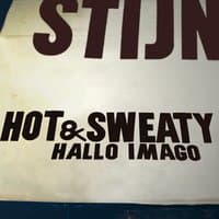 Hot & Sweaty