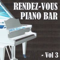 Rendez-vous piano bar, vol. 3