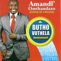 Amandla Omthandazo (Power of Prayer)