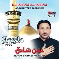 Asghar Tera Tabassam, Vol. 9 - Muharram Nohay 1999