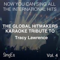 The Global HitMakers: Tracy Lawrence Vol. 4