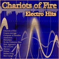 Chariots of Fire: Electro Hits