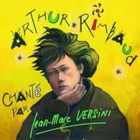 Arthur Rimbaud chanté