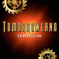 Zephellim (From "Tomorrowland")