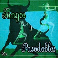 Tangos y Pasodobles, Vol. 4