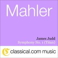 Gustav Mahler, Symphony No. 1 In D (Titan)