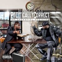 Politically Correct: The Executive Decision