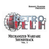 RETRO TECH Mechanized Warfare Soundtrack Vol.1