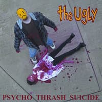 Psycho Thrash Suicide