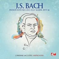 J.S. Bach: French Suite No. 4 in E-Flat Major, BWV 815