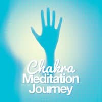 Chakra Meditation Journey