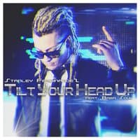 Tilt Your Head Up (feat. Baba Soul) - Single