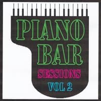 Piano bar sessions volume 2