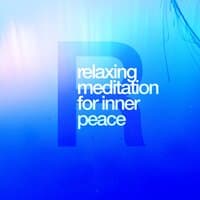 Relaxing Meditation for Inner Peace