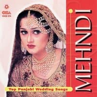 Mehndi Top Punjabi Wedding Songs