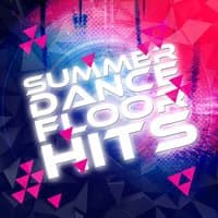 Summer Dance Floor Hits