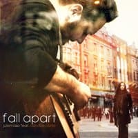 Fall Apart