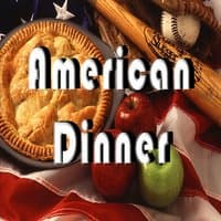 American Dinner