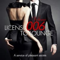 License to Lounge, Vol.6