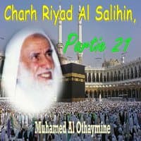 Charh Riyad Al Salihin, Partie 21