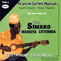 The Very Best of Poète Simaro Massiya Lutumba, Vol 4: Testament Ya Bowule