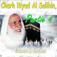 Charh Riyad Al Salihin, Partie 4