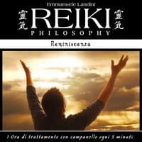 Reiki Philosophy: reminiscenza