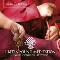 Tibetan Sound Meditation