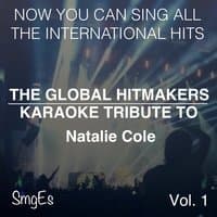 The Global HitMakers: Natalie Cole Vol. 1