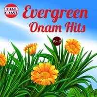 Evergreen Onam Hits, Vol. 2