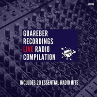 Guareber Recordings Live Radio Compilation