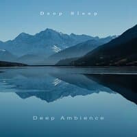 Deep Ambience