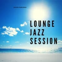 Lounge Jazz Session