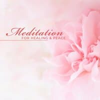 Meditation for Healing & Peace - Home Safe Place, Calm, Zen Music for Balance