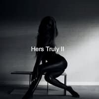 Hers Truly II